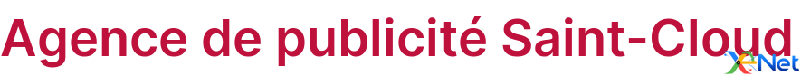 Agence de publicité Saint-Cloud